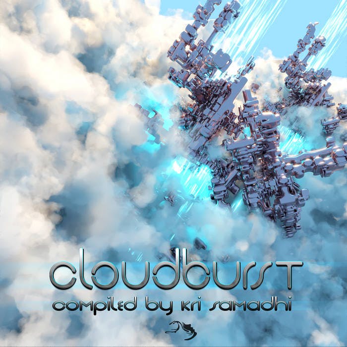 Release Title: Cloudburst - Compiled By: Kri Samadhi Artist: VA - Various Artists