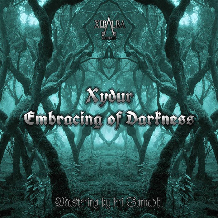 Release Title: Embracing of Darkness Artist: Xydur